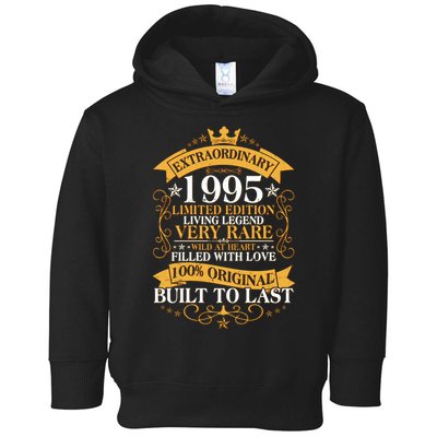 Extraordinary 1995 Limited Edition Built To Last 30th Birthday Toddler Hoodie