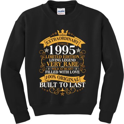 Extraordinary 1995 Limited Edition Built To Last 30th Birthday Kids Sweatshirt