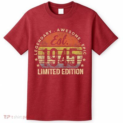 Est 1945 Limited Edition 80th Birthday Vintage 80 Year Old T-Shirt