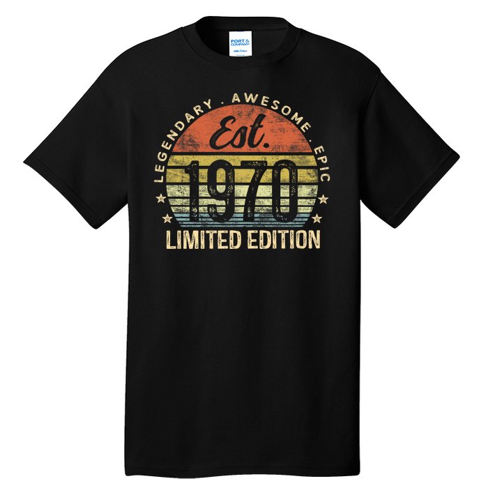 Est 1970 Limited Edition 54th Birthday Vintage 54 Year Old Born In 1970 Establ Tall T-Shirt