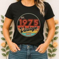 Est 1975 Vintage All Original Parts 50th Birthday Emblem Womens T-Shirt