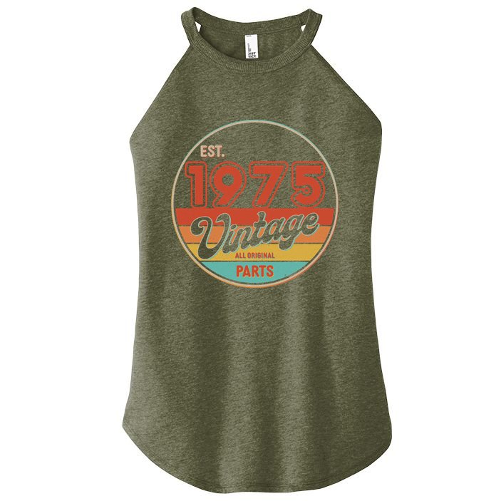 Est 1975 Vintage All Original Parts 50th Birthday Emblem Women's Perfect Tri Rocker Tank