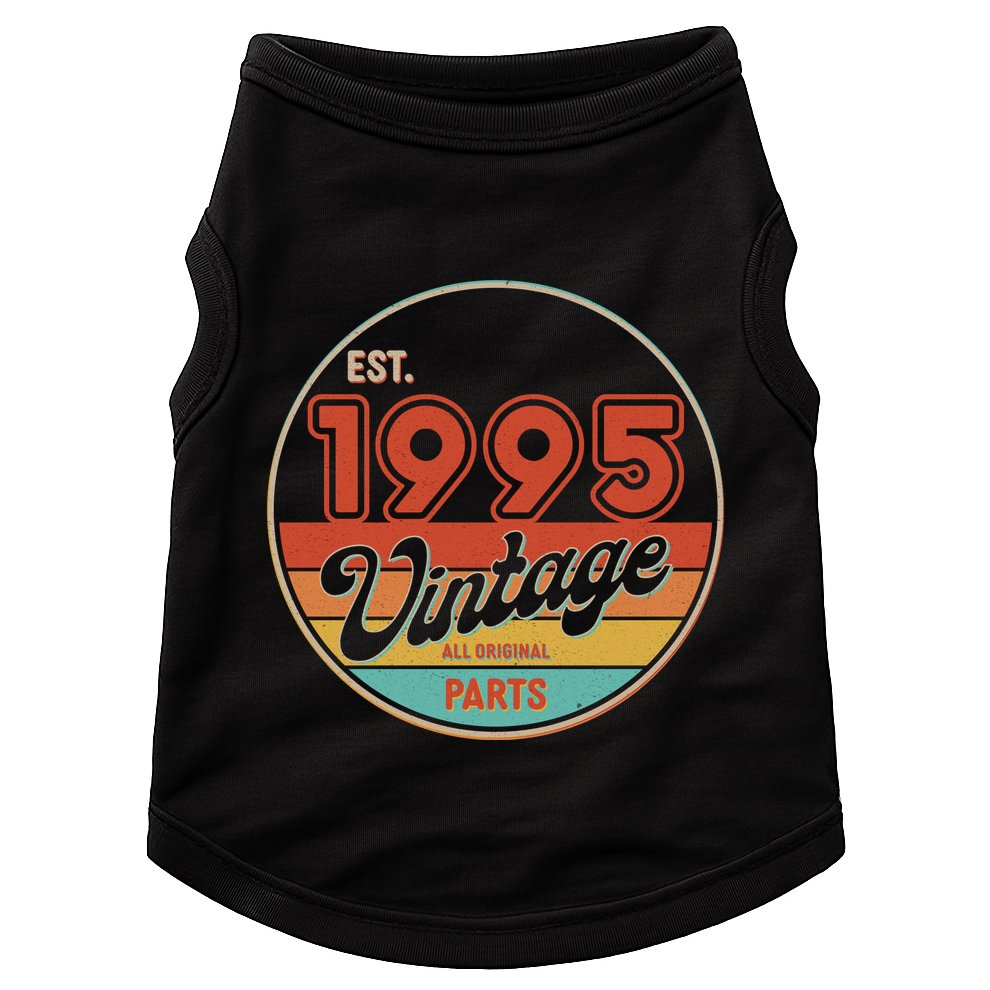 Est 1995 Vintage All Original Parts 30th Birthday Emblem Doggie Tank