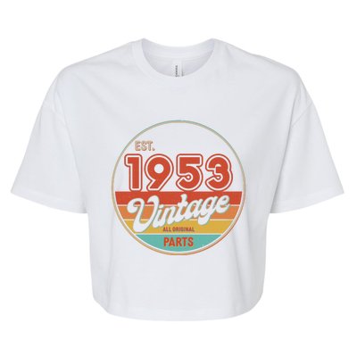 Est 1953 Vintage All Original Parts 70th Birthday Emblem Bella+Canvas Jersey Crop Tee