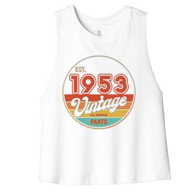 Est 1953 Vintage All Original Parts 70th Birthday Emblem Women's Racerback Cropped Tank