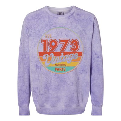 Est 1973 Vintage All Original Parts 50th Birthday Emblem Colorblast Crewneck Sweatshirt