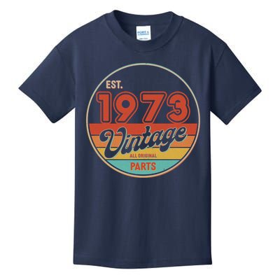 Est 1973 Vintage All Original Parts 50th Birthday Emblem Kids T-Shirt