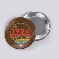 Est 1924 Vintage All Original Parts 100th Birthday Emblem Button