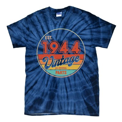 Est 1944 Vintage All Original Parts 80th Birthday Emblem Tie-Dye T-Shirt