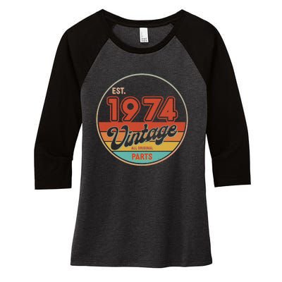 Est 1974 Vintage All Original Parts 50th Birthday Emblem Women's Tri-Blend 3/4-Sleeve Raglan Shirt