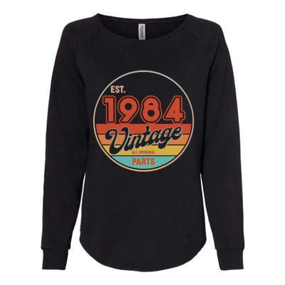 Est 1984 Vintage All Original Parts 40th Birthday Emblem Womens California Wash Sweatshirt