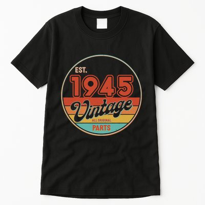 Est 1945 Vintage All Original Parts 80th Birthday Emblem Tall T-Shirt