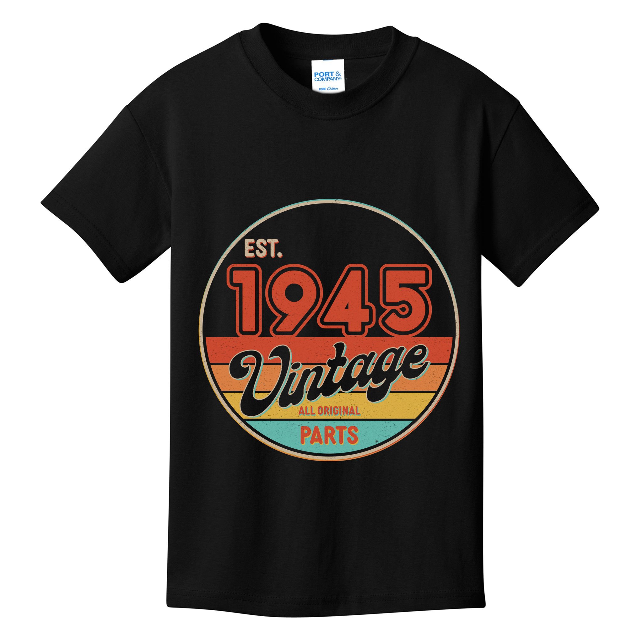 Est 1945 Vintage All Original Parts 80th Birthday Emblem Kids T-Shirt
