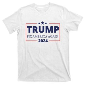 Election 2024 Fix America Again Trump T-Shirt