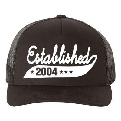 Established 2004 Funny Birthday Gift Ideas Yupoong Adult 5-Panel Trucker Hat