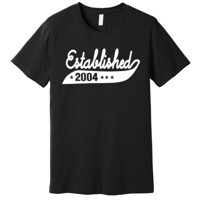 Established 2004 Funny Birthday Gift Ideas Premium T-Shirt