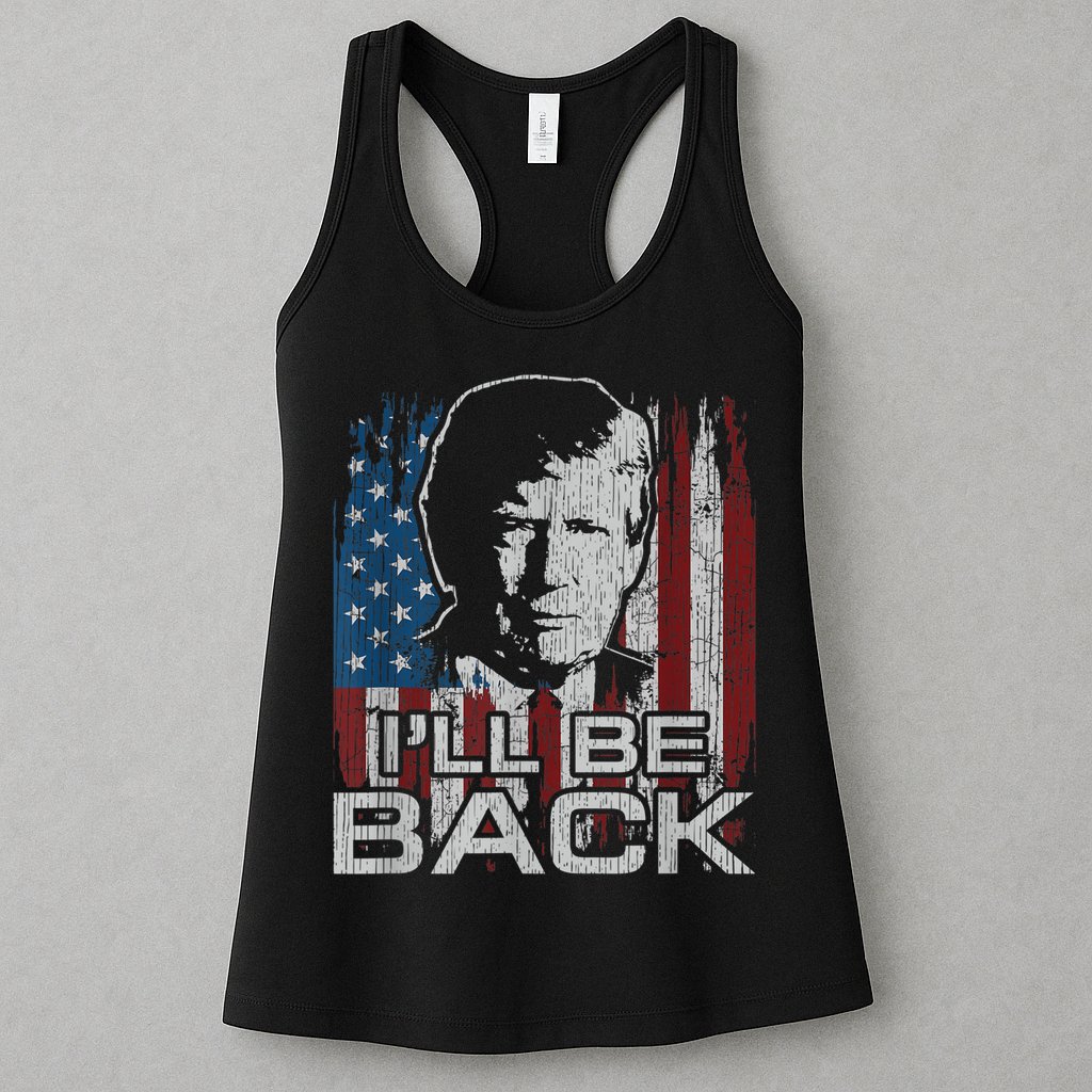 Election 2024 I'll Be Back Trump 2024 Vintage Donald Trump Womens Tank Top