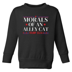 Election 2024 Morals Of An Alley Cat Political Debate Take America Back Maga Toddler Sweatshirt