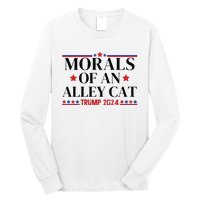 Election 2024 Morals Of An Alley Cat Political Debate Take America Back Maga Long Sleeve Shirt