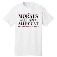 Election 2024 Morals Of An Alley Cat Political Debate Take America Back Maga Tall T-Shirt