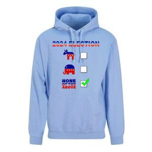 Election 2024 None Of The Above Funny Election Parody Unisex Surf Hoodie