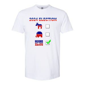 Election 2024 None Of The Above Funny Election Parody Softstyle CVC T-Shirt