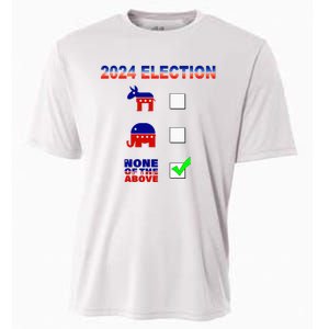 Election 2024 None Of The Above Funny Election Parody Cooling Performance Crew T-Shirt