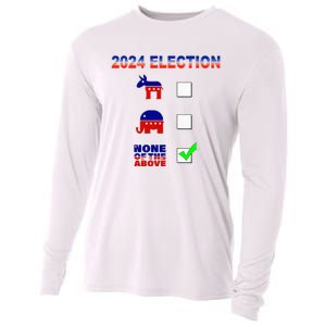 Election 2024 None Of The Above Funny Election Parody Cooling Performance Long Sleeve Crew