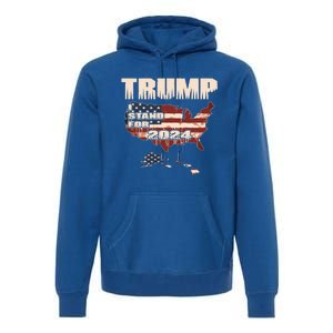 Election 2024 President Trump I Stand Merica Gift Premium Hoodie