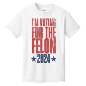 Election 2024 Political Humor IM Voting For The Felon Kids T-Shirt