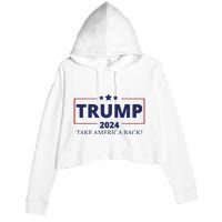 Election 2024 Trump Take America Back Crop Fleece Hoodie