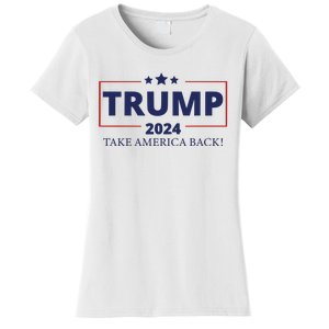 Election 2024 Trump Take America Back Women's T-Shirt