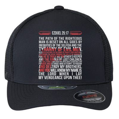 Ezekiel 2517 The Path Of The Righteous Man Is Beset On Flexfit Unipanel Trucker Cap