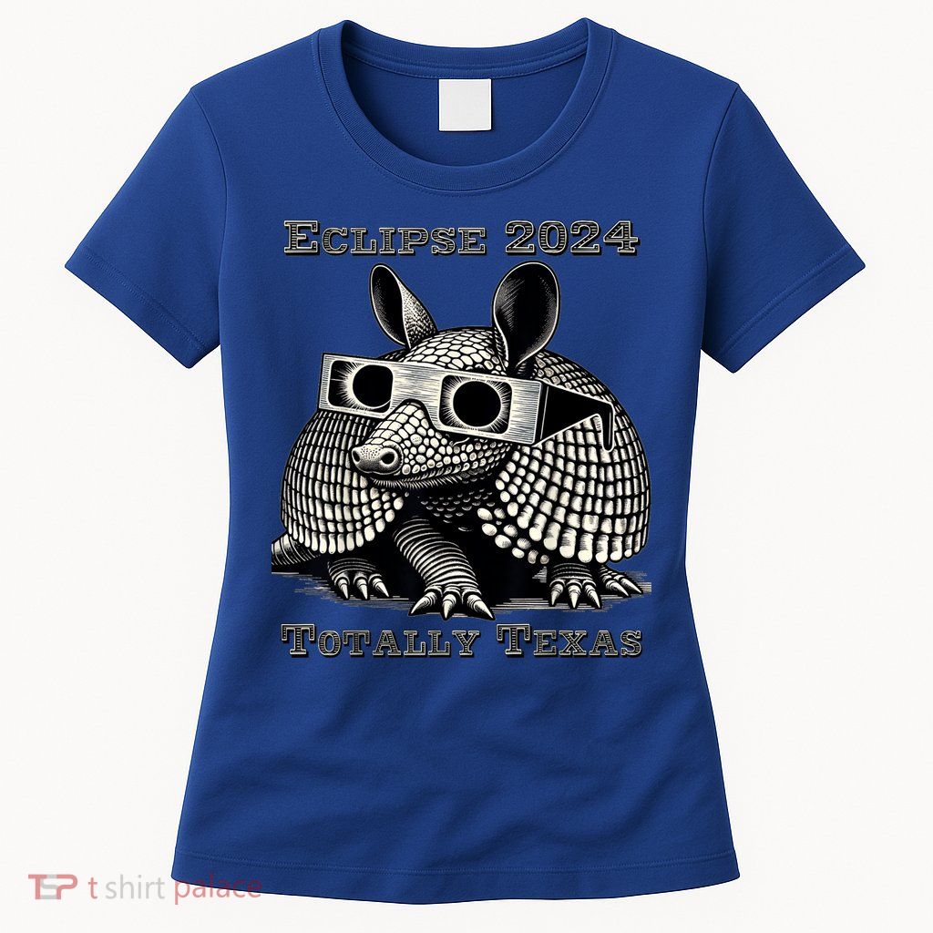 Eclipse 2024 Totally Texas Womens T-Shirt