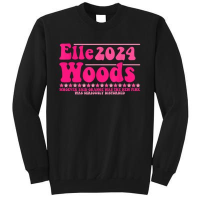 Elle 2024 Woods Funny Pink Tall Sweatshirt