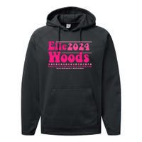 Elle 2024 Woods Funny Pink Text Apparel Performance Fleece Hoodie