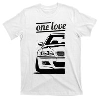 E46 3 Series One Love One Life T-Shirt