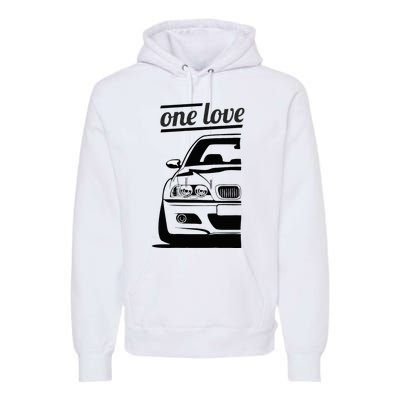 E46 3 Series One Love One Life Premium Hoodie