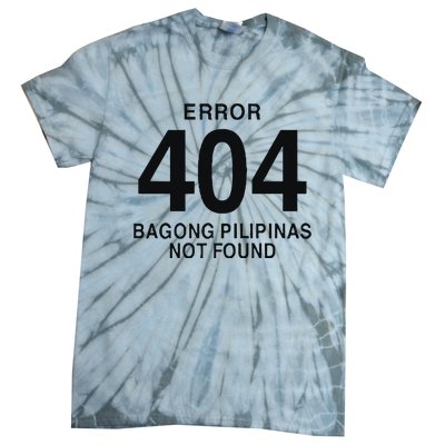 Error 404 Bagong Pilipinas Not Found Attractive Tie-Dye T-Shirt