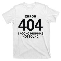 Error 404 Bagong Pilipinas Not Found Attractive T-Shirt