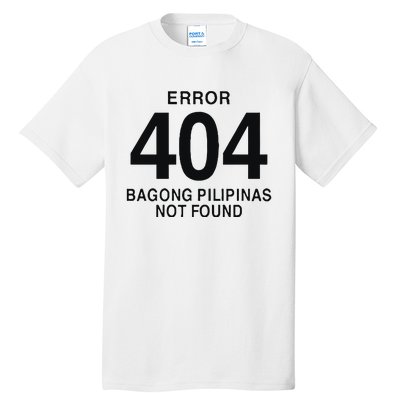 Error 404 Bagong Pilipinas Not Found Attractive Tall T-Shirt