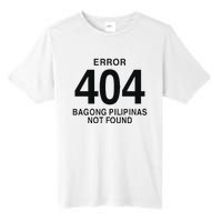 Error 404 Bagong Pilipinas Not Found Attractive Tall Fusion ChromaSoft Performance T-Shirt