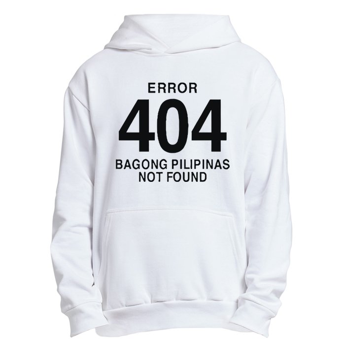 Error 404 Bagong Pilipinas Not Found Attractive Urban Pullover Hoodie