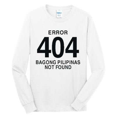 Error 404 Bagong Pilipinas Not Found Attractive Tall Long Sleeve T-Shirt