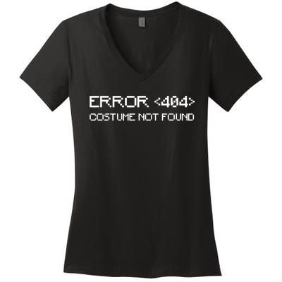 Error 404 Costume Not Found Funny Halloween Women's V-Neck T-Shirt