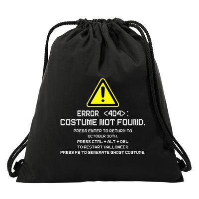Error 404 Costume Not Found Funny Halloween Drawstring Bag