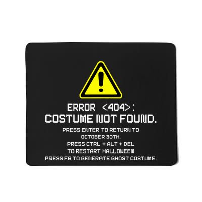 Error 404 Costume Not Found Funny Halloween Mousepad