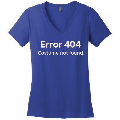 Error 404 Costume Not Found Women's V-Neck T-Shirt