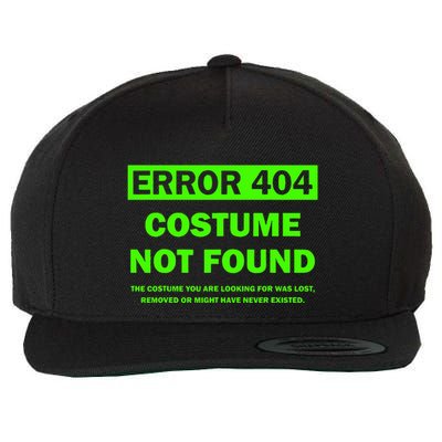 Error 404 Costume Not Found Halloween Matching Wool Snapback Cap