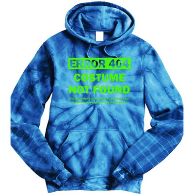 Error 404 Costume Not Found Halloween Matching Tie Dye Hoodie